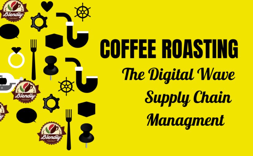 The Digitial Wave In Coffee Production