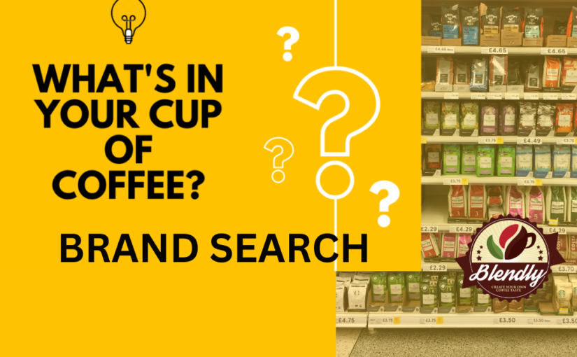 Blendly.co.uk Brand Search: Unlocking Freshly Roasted Coffee Blends Inspired by Global Coffee Brands