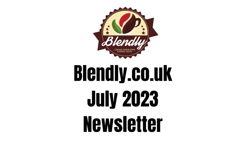 Blendly – July 2023 Newsletter