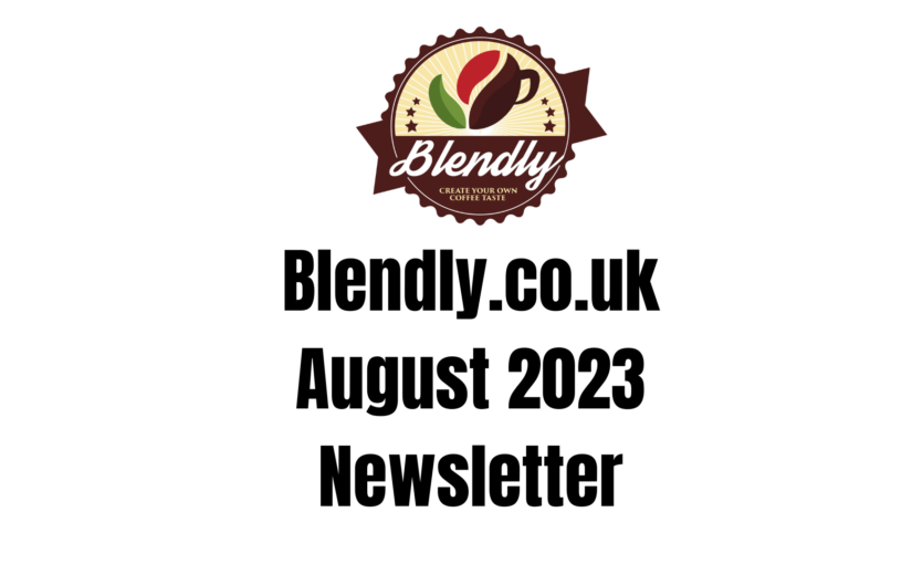 Blendly – August 2023 Newsletter